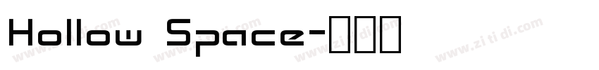 Hollow Space字体转换
